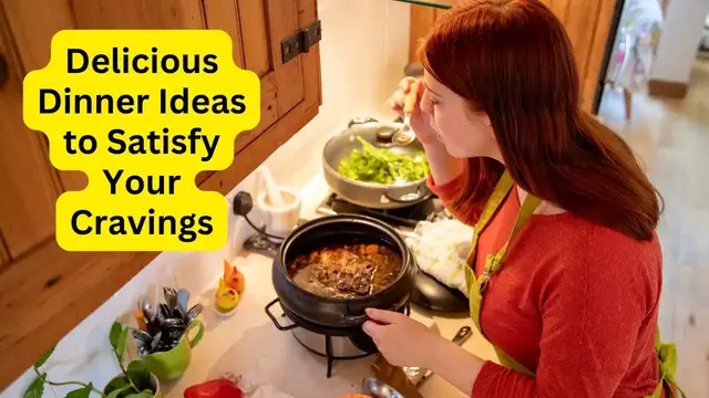 Video thumbnail for Delicious Dinner Ideas to Satisfy Your Cravings | Easy & Quick Recipes for a Tasty Meal!