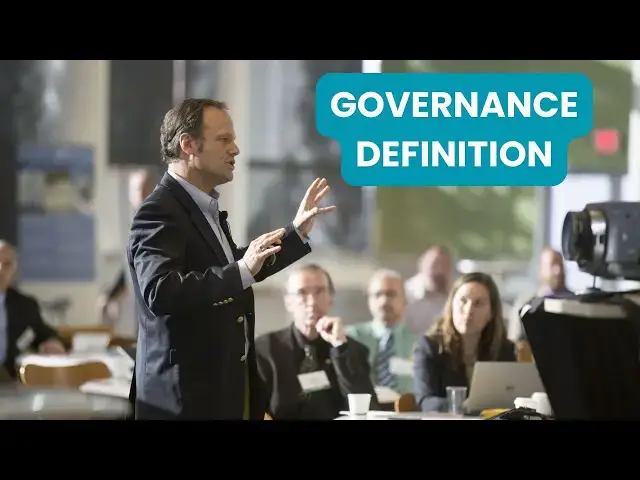 Video thumbnail for Governance Definition: Understanding Its Role in Politics, Business and Public Administration