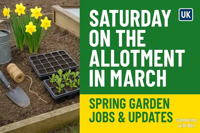 'Video thumbnail for Saturday on the Allotment in March | Spring Garden Jobs & Updates'