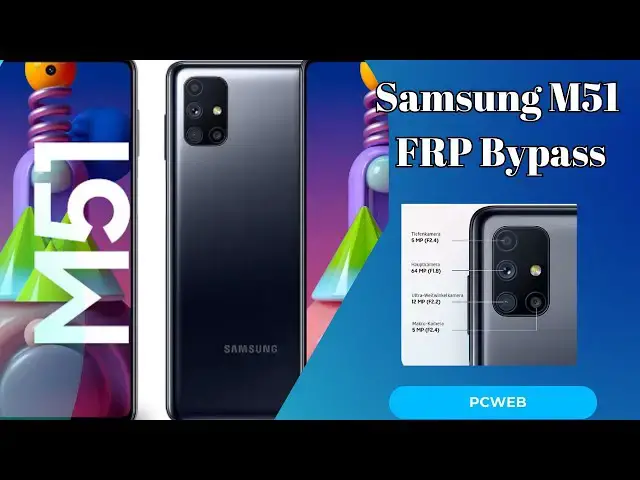 Video thumbnail for Samsung M51 FRP Bypass: The Ultimate Guide