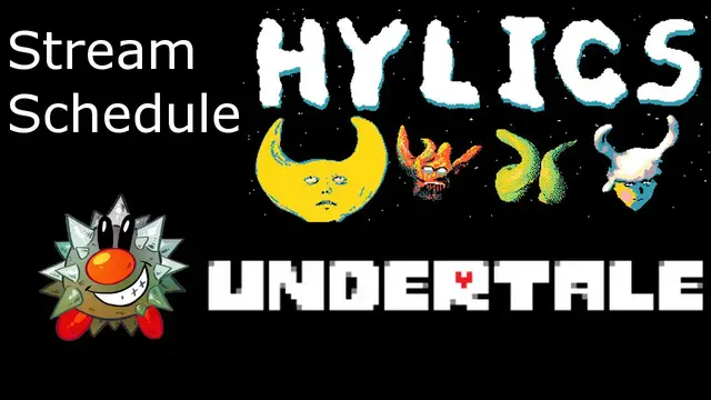 Video thumbnail for Stream Schedule: Hylics (T) and Undertale (Th)