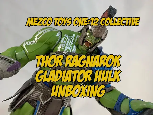 Video thumbnail for Mezco Gladiator Hulk - Thor Ragnarok One:12 collecting unboxing