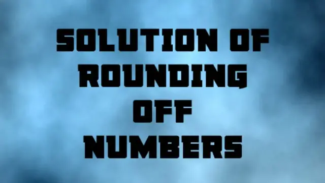 Video thumbnail for SOLUTION OF ROUNDING OFF NUMBERS || ROUNDING OFF NUMBERS (CLASS V  maths) || Rounding off ||