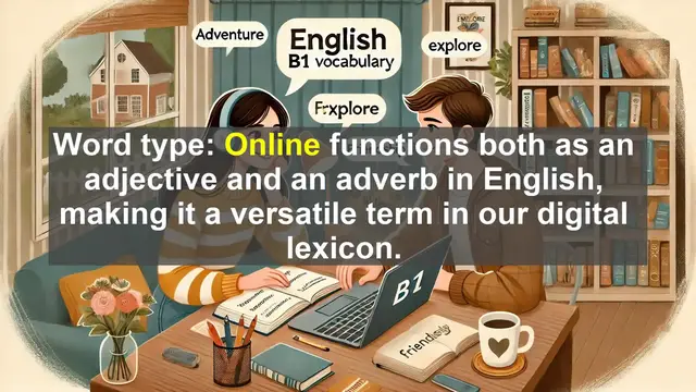 Video thumbnail for 2500 Must Know CEFR B1 Vocabulary - Understanding 'Online': A B1 English Vocabulary Lesson