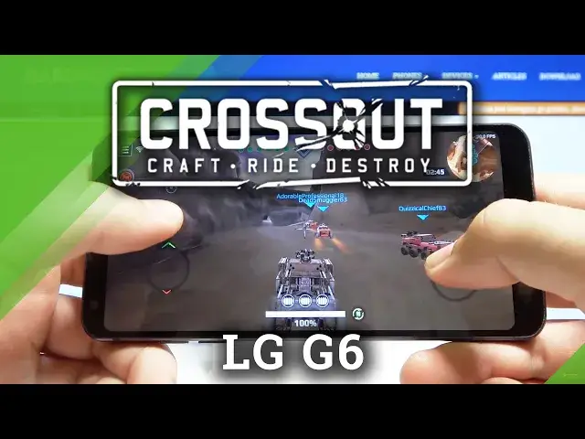 Video thumbnail for Crossout Mobile on LG G6 - Gaming Performance Checkup
