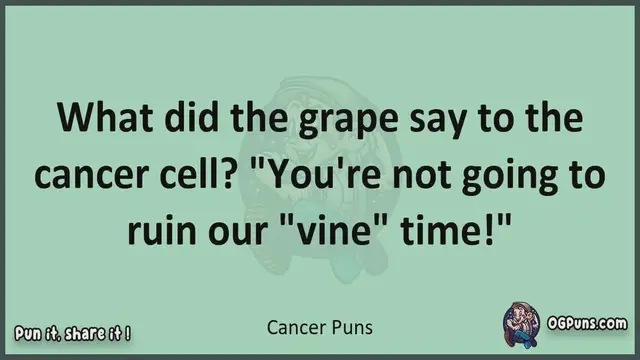 Video thumbnail for Cancer - Jokes, Puns, Wordplays, and Laughter
