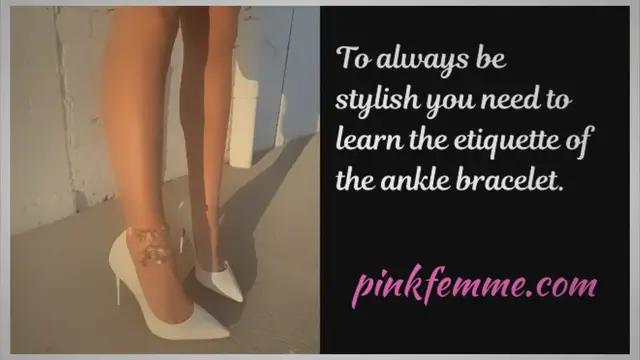'Video thumbnail for Ankle Bracelet Etiquette: How To Wear Your Ankle Bracelet'