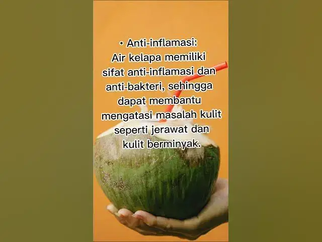 'Video thumbnail for Apa Manfaat air Kelapa untuk Wajah #airkelapamuda #manfaatairkelapa #airkelapauntukwajah #shorts'