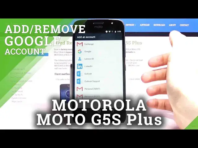 Video thumbnail for How to Add and Remove Google Account on MOTOROLA Moto G5S Plus – Set Up Google User