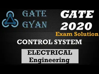 'Video thumbnail for GATE 2020 Electrical Solutions | Control System | Electrical Engineering | GATE GYAN |'
