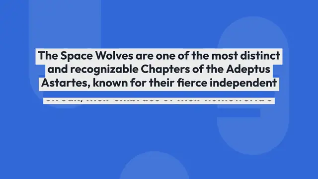 Video thumbnail for Space Wolves: The Legendary Warriors of the Imperium