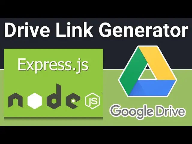 Video thumbnail for Node.js Express Project to  Build Google Drive Direct Download Link Generator For Files in Browser