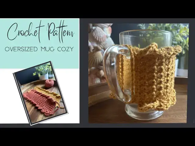 Video thumbnail for Crochet mug cozy pattern for large mugs