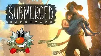 Video thumbnail for Let's Play Submerged: Exploring a reclaimed city