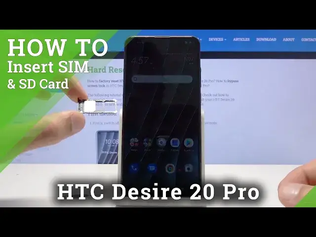 Video thumbnail for How to Insert SIM and SD Card in HTC Desire 20 Pro – Input Nano SIM and SD Cards