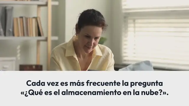 'Video thumbnail for ¿Qué es el Almacenamiento en la Nube?'