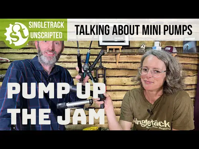 Video thumbnail for Singletrack Unscripted - Talking About Mini Pumps