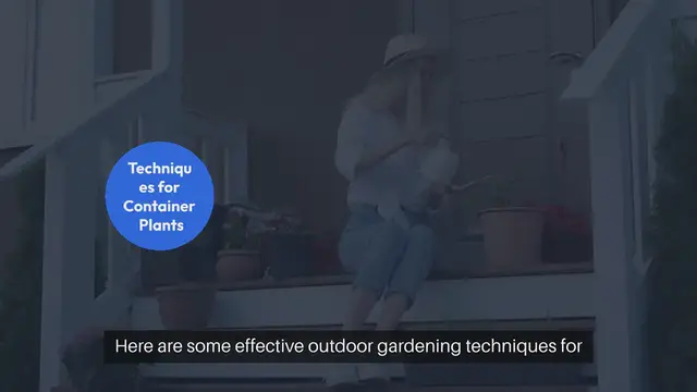 Video thumbnail for Outdoor Gardening Techniques for Container Plants