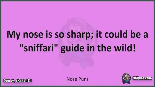 Video thumbnail for Nose - Jokes, Puns, Wordplays, and Laughter