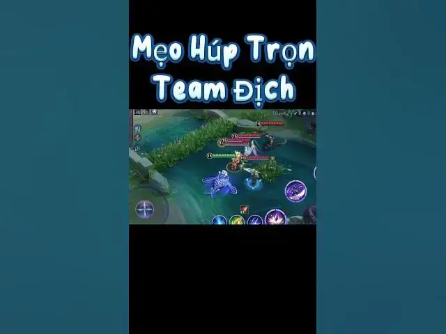 Video thumbnail for Mẹo Húp Trọn Team địch trong nháy mắt. #vuonggiavinhdieu #vgvd #honorofkings #thegioigameviet