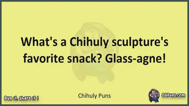 Video thumbnail for Chihuly - Jokes, Puns, Wordplays, and Laughter