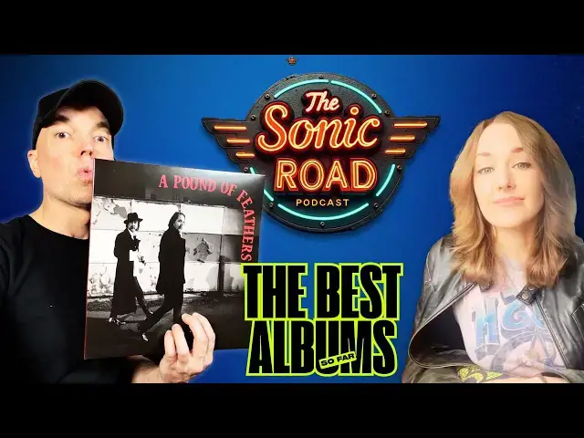 Video thumbnail for The Best Rock Albums of 2026 So Far — Becky Franzel Returns | The Sonic Road Podcast Ep. 32