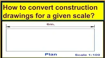 'Video thumbnail for How to convert construction drawings for a given scale?/Construction plan for the required scale.'
