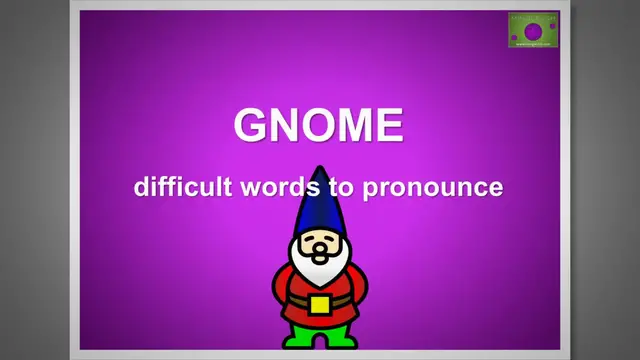 'Video thumbnail for Gnome: Difficult words to pronounce'