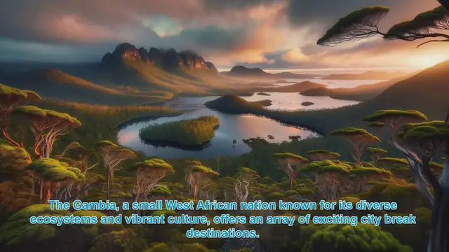 Video thumbnail for Discover the Top 10 City Break Destinations in The Gambia