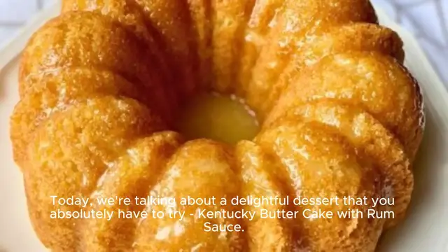 Video thumbnail for Kentucky Butter Cake With Rum Sauce