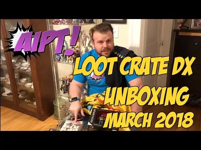 Video thumbnail for Loot Crate DX March 2018 Unboxing