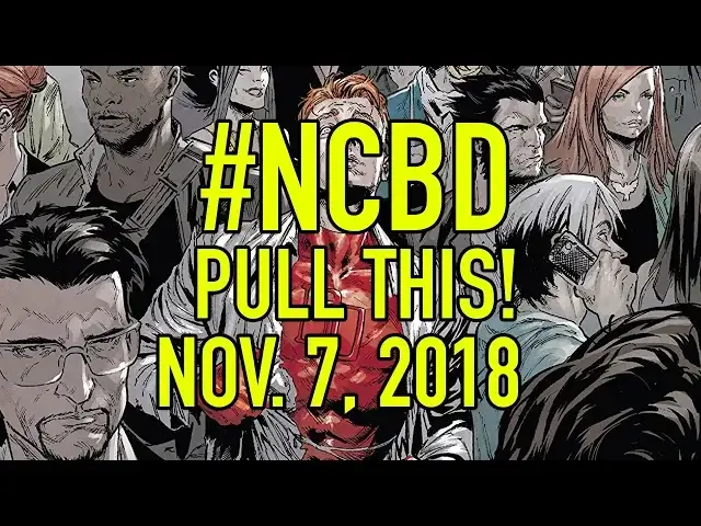Video thumbnail for #NCBD Pull This! November 7, 2018: The Green Lantern #1, Marvel Knights: 20th #1, and more