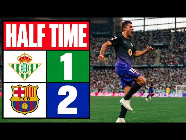 Video thumbnail for Real Betis 1-2 Barcelona | Highlights & Goals | LaLiga 2026/27 | Half-Time