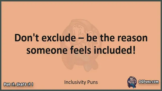 Video thumbnail for Inclusivity - Jokes, Puns, Wordplays, and Laughter
