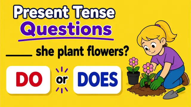 Video thumbnail for Present Tense Questions | Do vs. Does