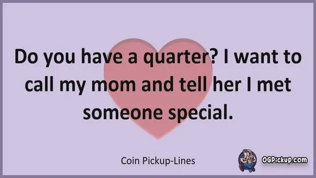 Video thumbnail for Coin - Pickup-Lines & Rizz for Him & for Her