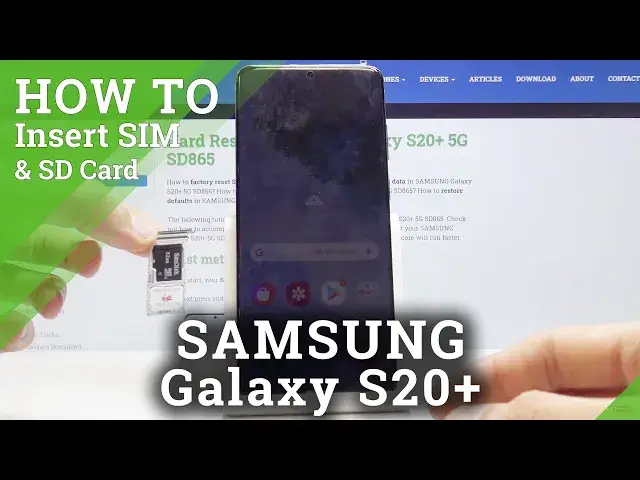 'Video thumbnail for How to Insert Nano SIM & Micro SD Card on SAMSUNG Galaxy S20+'