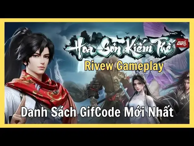 'Video thumbnail for [HOT] Giftcode Hoa Sơn Kiếm Thế VTC Mới Nhất 2025 | Review Game Kiếm Hiệp PK Mãn Nhãn'