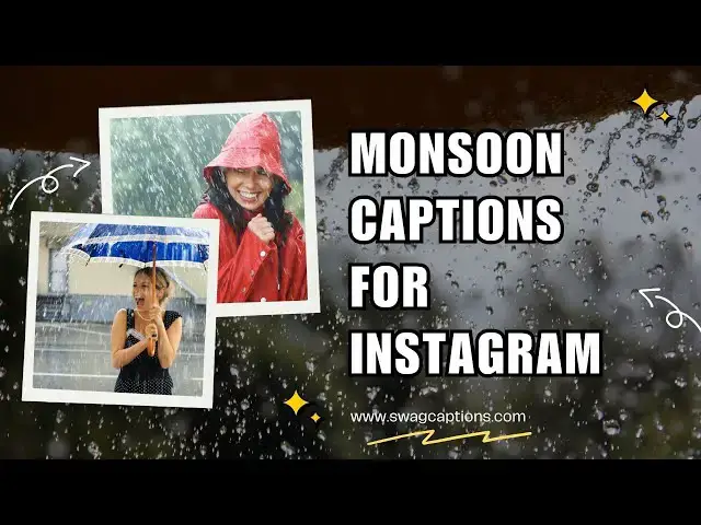 Video thumbnail for Monsoon Captions for Instagram