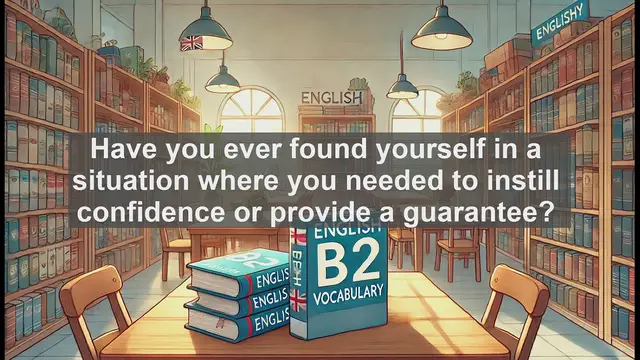 Video thumbnail for 1500 Must Know CEFR B2 Vocabulary - Understanding 'Assure': A Key Word for B2 English Proficiency