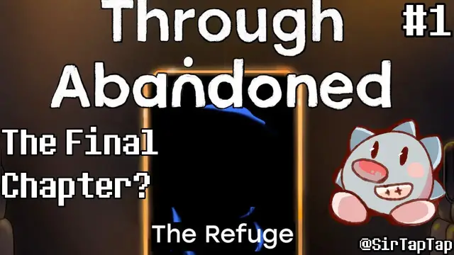 Video thumbnail for Let's Play Through Abandoned 3: The Refuge (1) | The Final Chapter Begins!