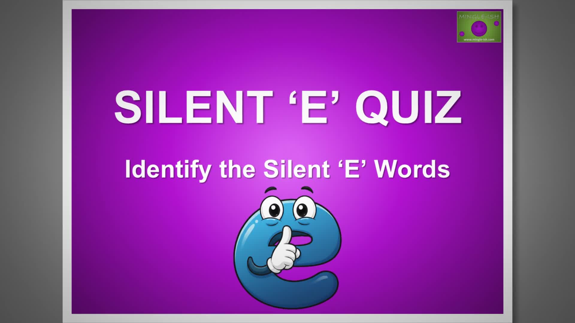 Video thumbnail for Identify the Silent 'E' Words - Multiple Choice Quiz Challenge #1