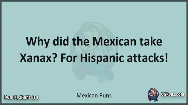 Video thumbnail for Mexican - Jokes, Puns, Wordplays, and Laughter