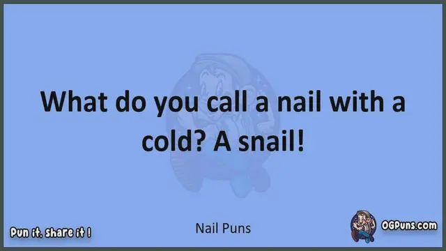 Video thumbnail for Nail - Jokes, Puns, Wordplays, and Laughter