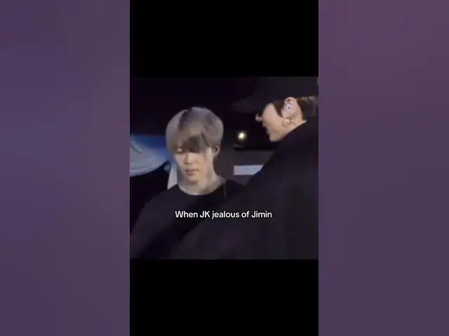 Video thumbnail for When Jungkook is Jealous of Jimin 😯 #jikook #kookmin #jikookisreal #minkook