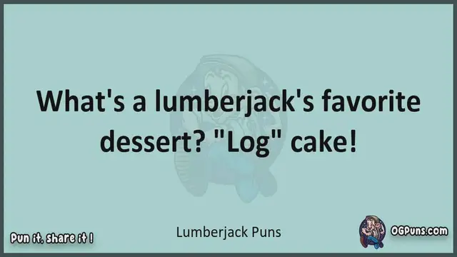 Video thumbnail for Lumberjack - Jokes, Puns, Wordplays, and Laughter