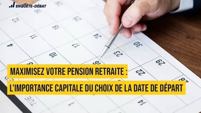 Video thumbnail for Maximisez votre pension retraite : l'importance capitale du choix de la date de départ