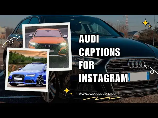 Video thumbnail for Audi Captions For Instagram