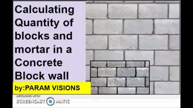 'Video thumbnail for Calculating quantity of blocks and mortar in a brick wall/How to calculate concrete blocks in a wall'