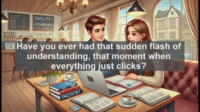 Video thumbnail for 1500 Must Know CEFR B2 Vocabulary - Understanding 'Insight': A B2 English Vocabulary Lesson